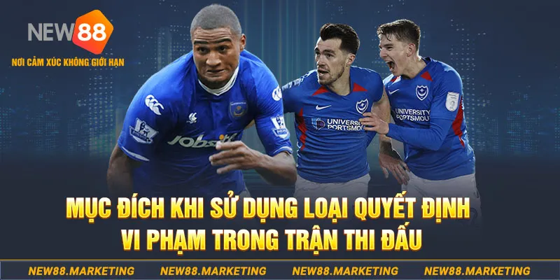 Thẻ Trắng Trong Bóng Đá Là Gì? Quy Tắc Xác Định Chính Xác Nhất 10 Mục đích khi sử dụng loại quyết định vi phạm trong trận thi đấu